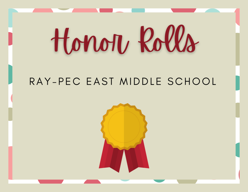 Tan background with gold seal and red ribbon with the words: Honor Rolls, Ray-Pec East Middle School
