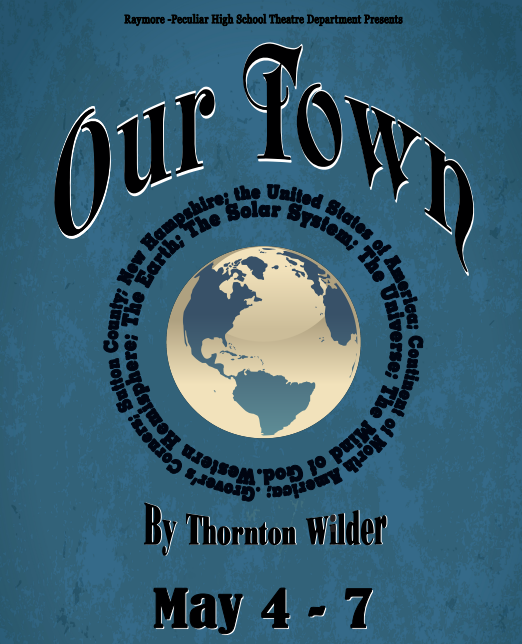 Poster with the words "Our Town" and a graphic of the Earth