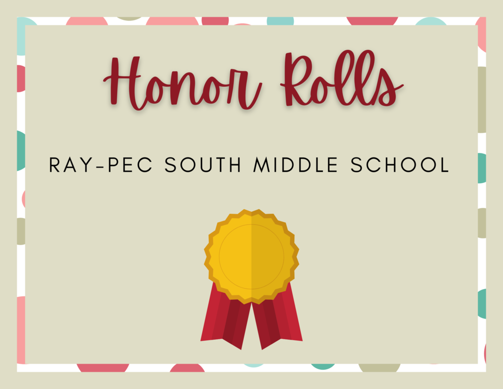 RayPec South Middle School announces honor rolls RaymorePeculiar