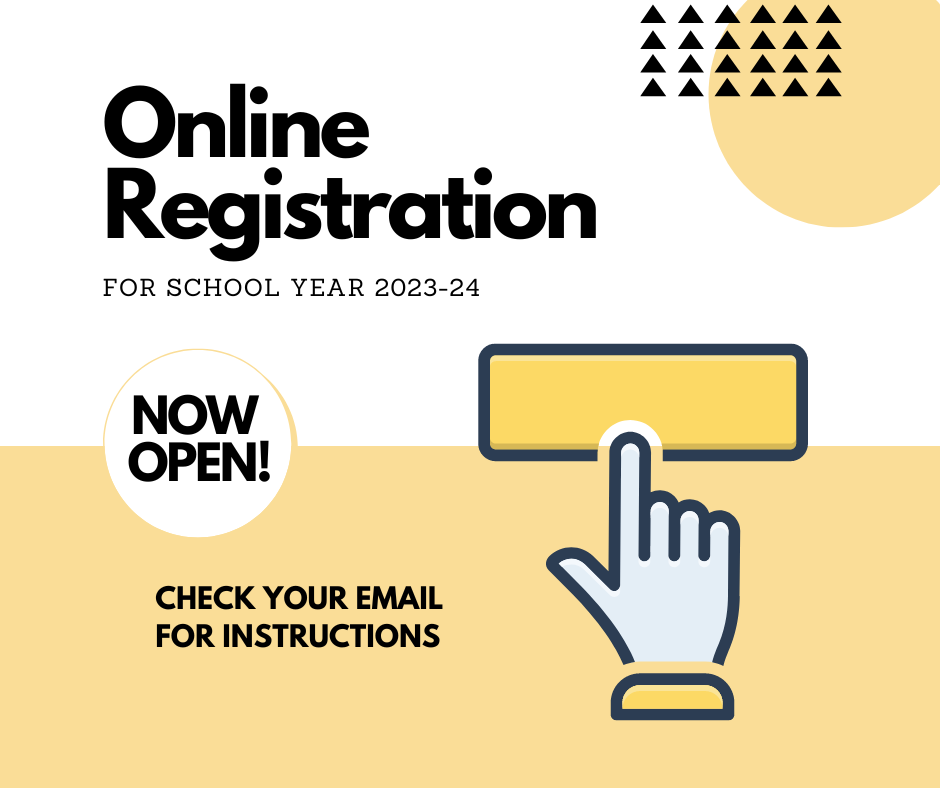 Online registration is now open for the 2023-2024 school year