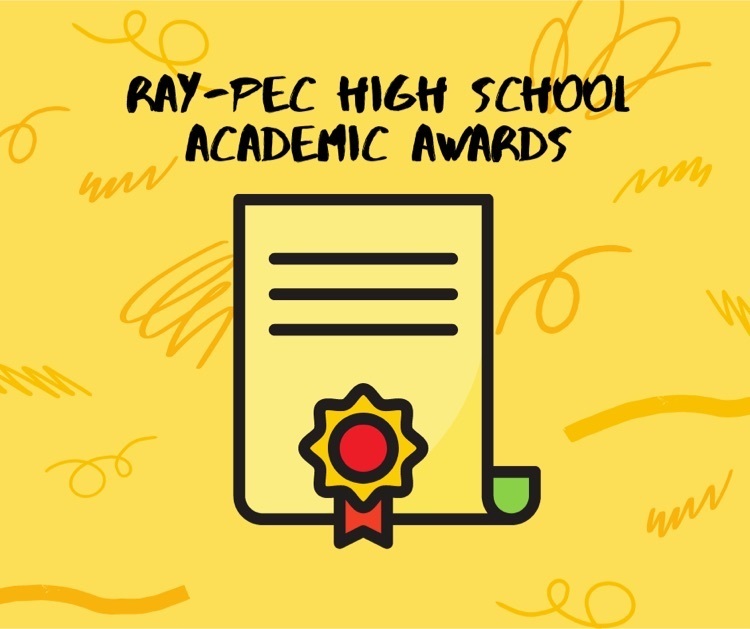 Graphic with the words "Ray-Pec High School Academic Awards"