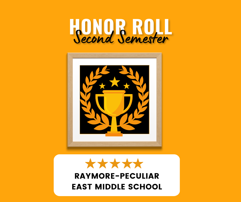 RPEMS announces second semester honor rolls | Raymore-Peculiar East ...